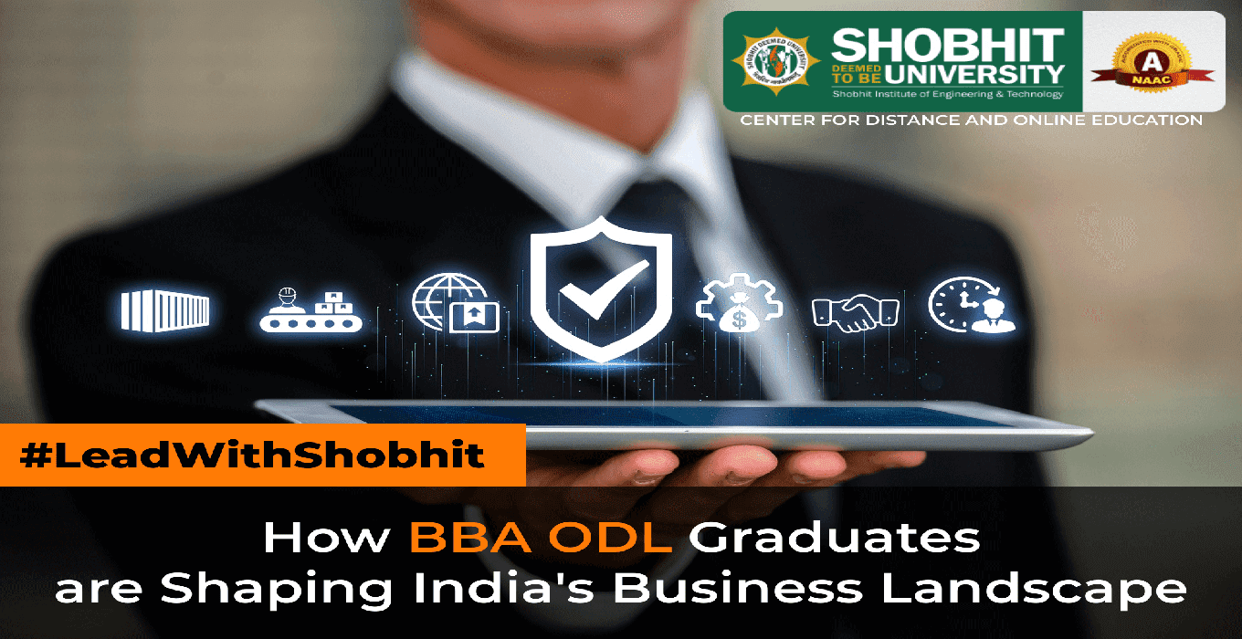 Meeting the Industry Demand: How BBA ODL Graduates are Shaping India’s Business Landscape